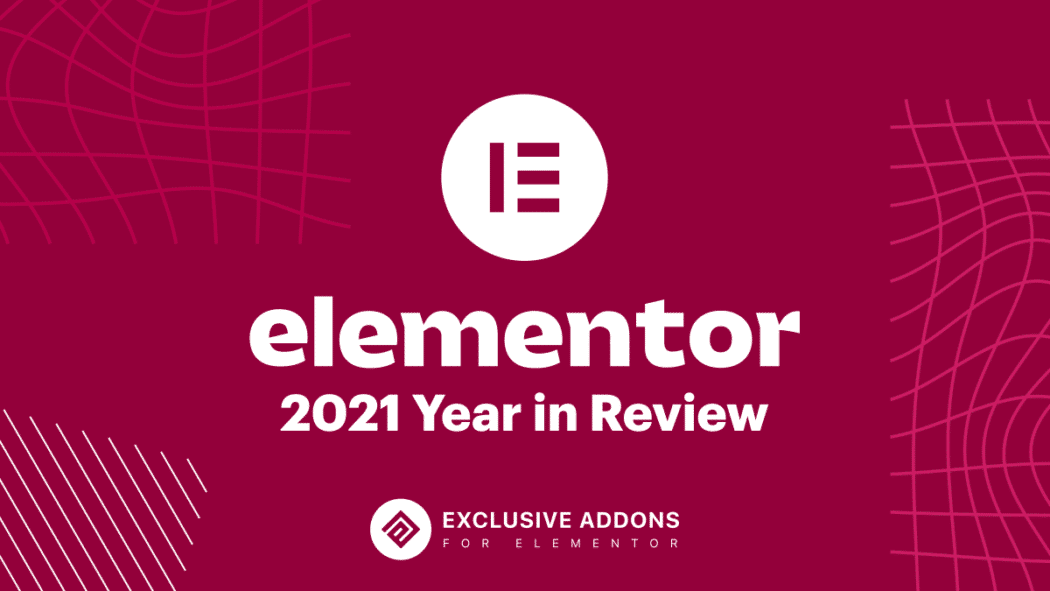 Elementor Review of 2021